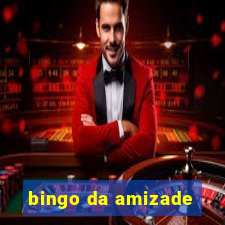 bingo da amizade